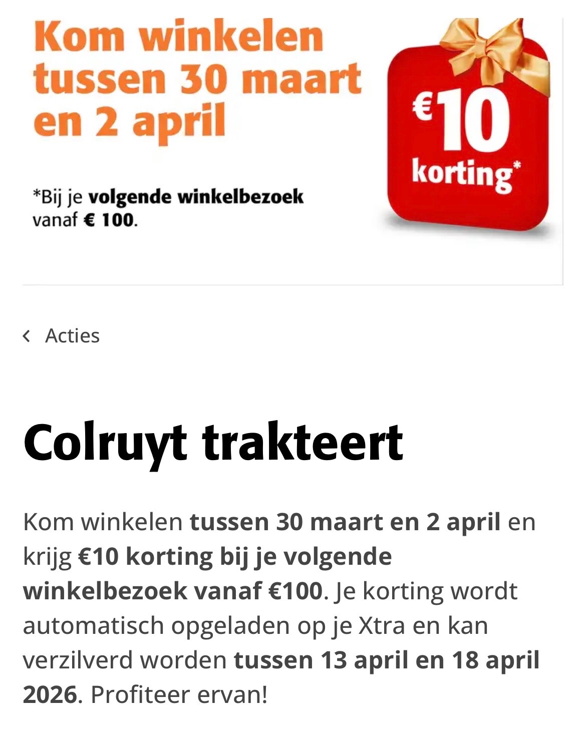 Colruyt trakteert de klanten op 10€ korting