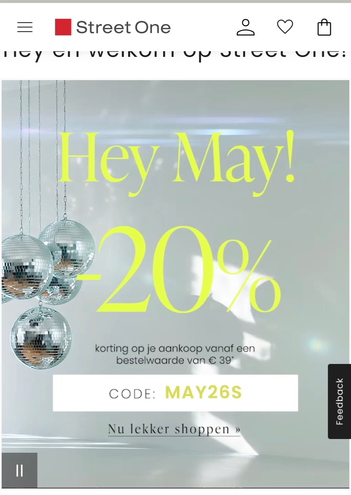 Hey may -20% bij Street one