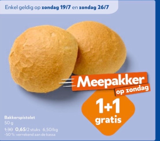 1+1 gratis bakkerspistolet op zondag 19/7 en zondag 26/7/26 bij okay