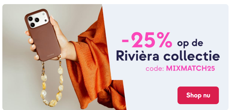 📱✨ -25% op de Rivièra Collectie bij smartphonehoesjes