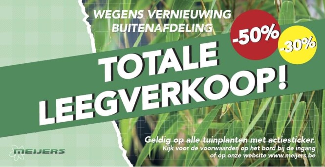 Tuincentrum Meijers in lanaken :30 en 50% kor...