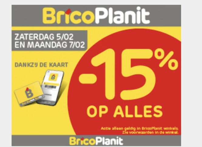 15% korting op alles in bricoplanet winkels z...