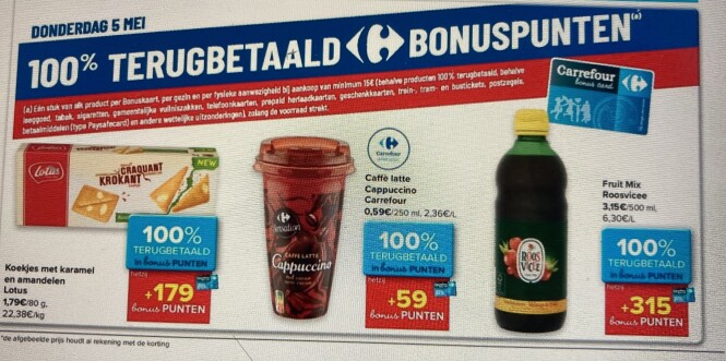 Bij carrefour hyper 100% terugbetaald in bonu...