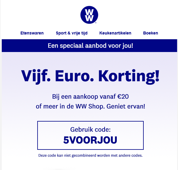 €5 korting bij aankoop vanaf €20 bij weight w...