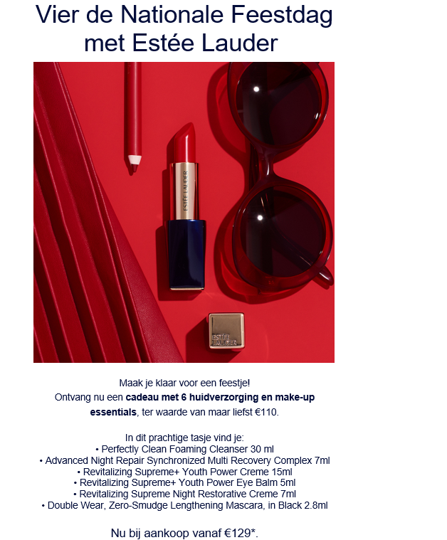 Bij estee lauder tot 24/07 11.59 krijg je bij...