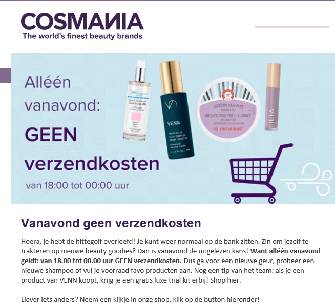 Gratis verzending bij cosmania, alleen vandaa...