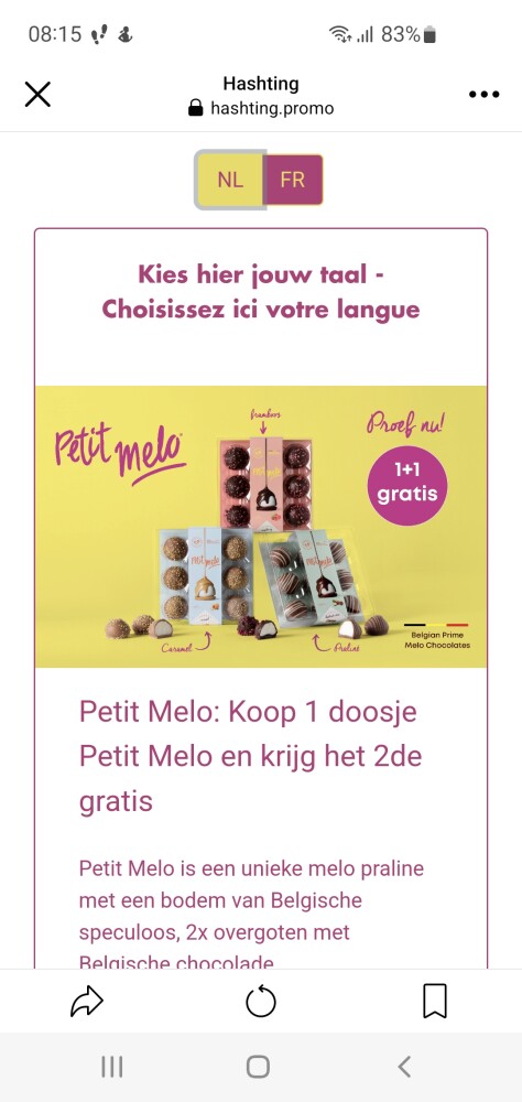 Cashback petit melo 1 +1 gratis enkel geldig...