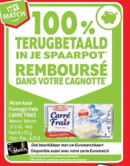 Match vanaf 13/9 100% terugbetaald carre frai...