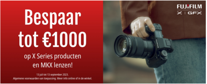 Fujifilm X Series zomercashback tot €1000,- c...