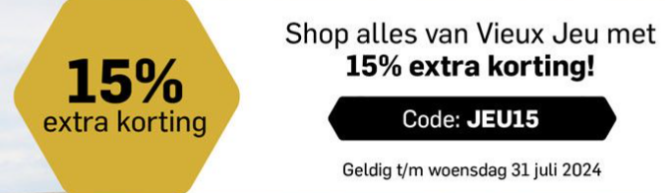 15% extra korting op alles van Vieux Jeu