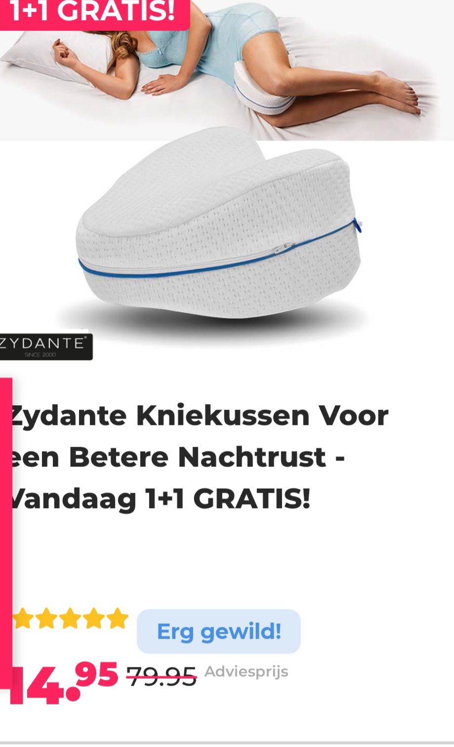 Zydante Kniekussen Voor een Betere Nachtrust - Vandaag 1+1 GRATIS! -81% bij voordeelvanger.nl