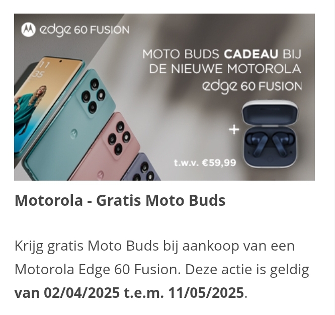 Gratis Moto Buds bij aankoop Motorola Edge 60 Fusion