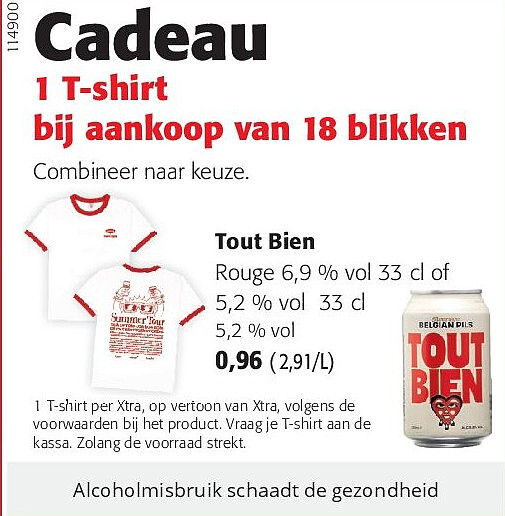 Tout Bien Rouge 6,9 % vol 33 cl of 5,2 % vol 33 cl