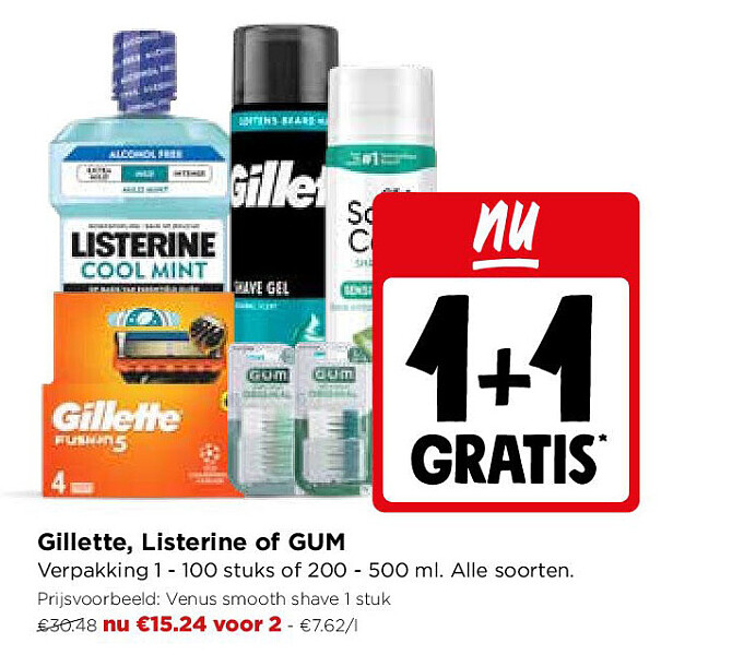 Gillette, Listerine of GUM