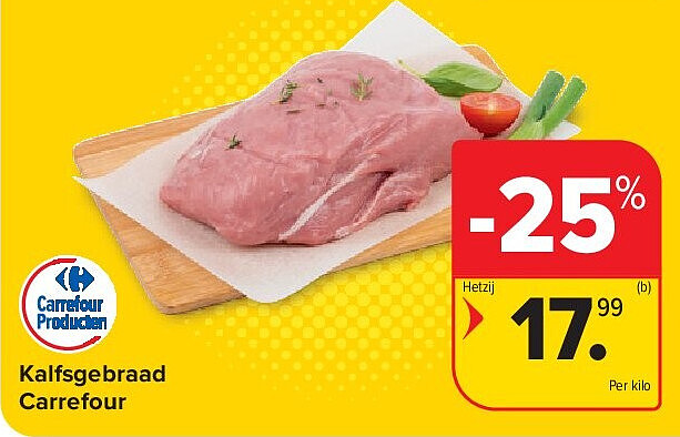 Kalfsgebraad Carrefour