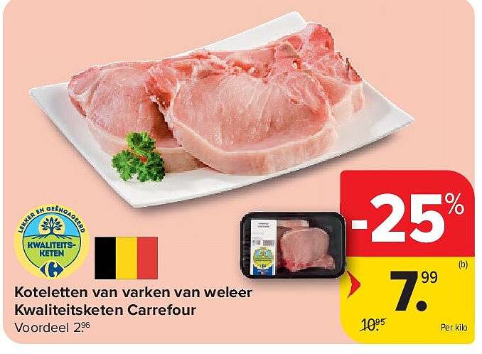 Koteletten van varken van weleer Kwaliteitsketen Carrefour