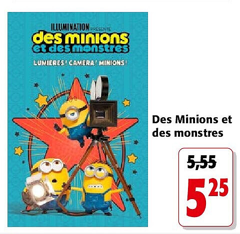 Des Minions et des monstres