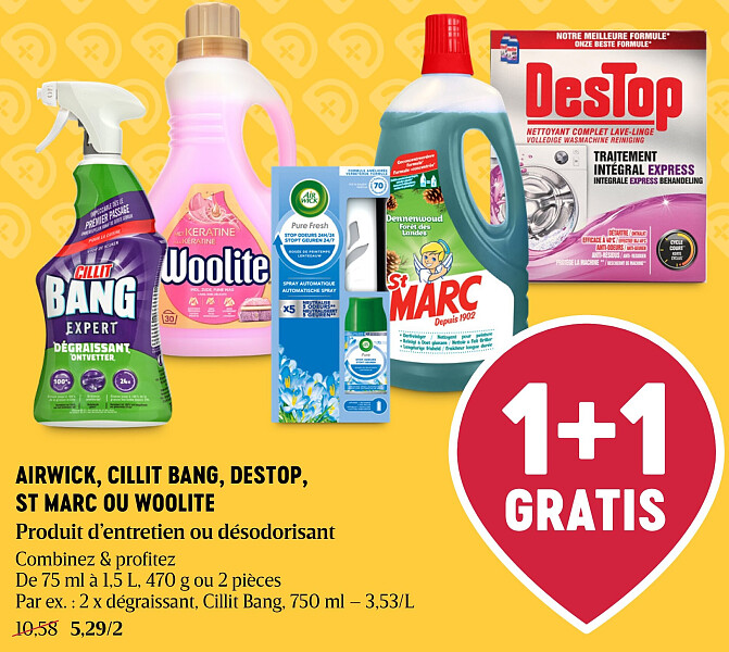 AIRWICK, CILLIT BANG, DESTOP, ST MARC OU WOOLITE