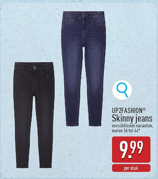 Skinny jeans