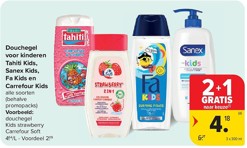 Douchegel voor kinderen Tahiti Kids, Sanex Kids, Fa Kids en Carrefour Kids