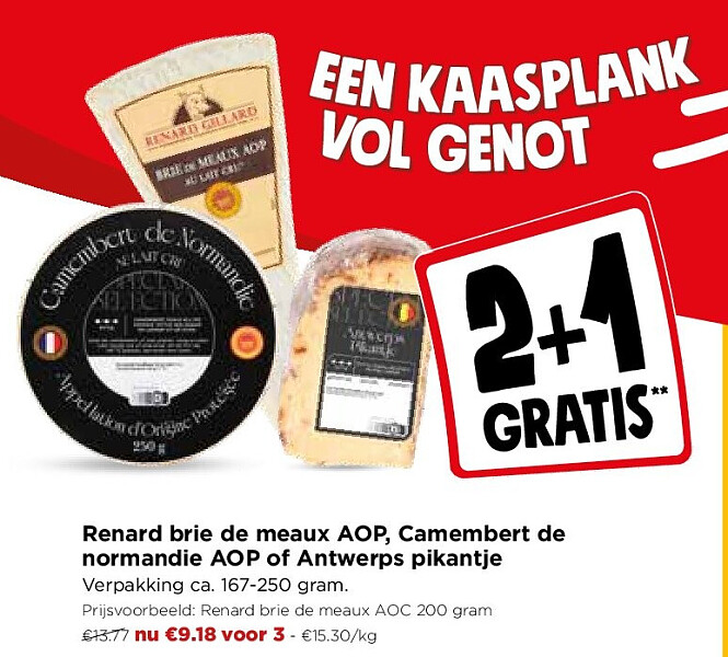 Renard brie de meaux AOP, Camembert de normandie AOP of Antwerps pikantje