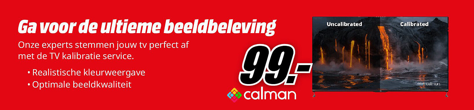 Ga voor de ultieme beeldbeleving Ga voor de ultieme beeldbeleving
