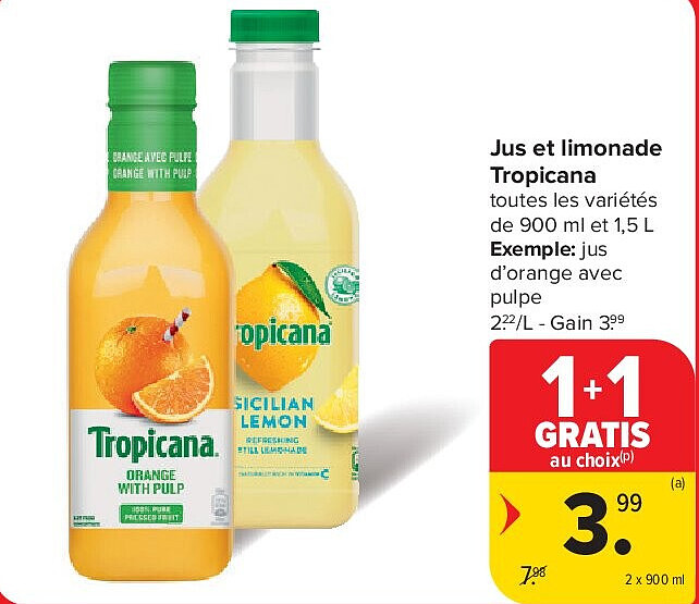 Jus et limonade Tropicana 2 x 900 ml