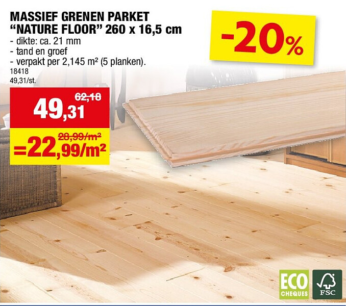 MASSIEF GRENEN PARKET “NATURE FLOOR” 260 x 16,5 cm
