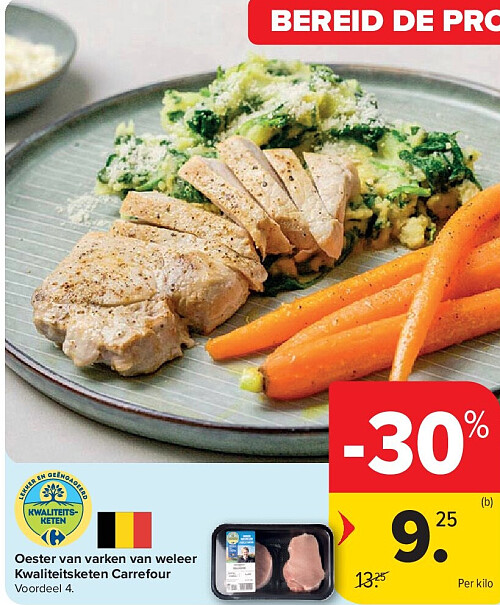 Oester van varken van weleer Kwaliteitsketen Carrefour