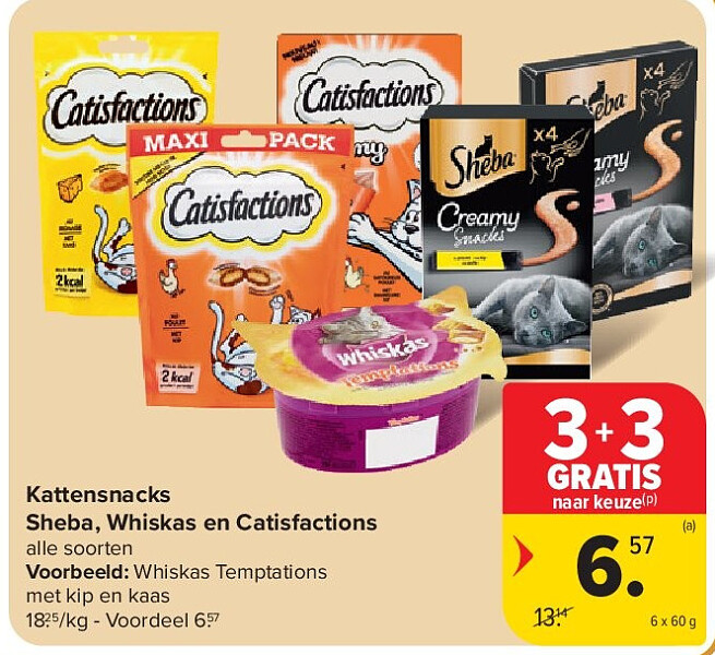 Kattensnacks Sheba, Whiskas en Catisfactions