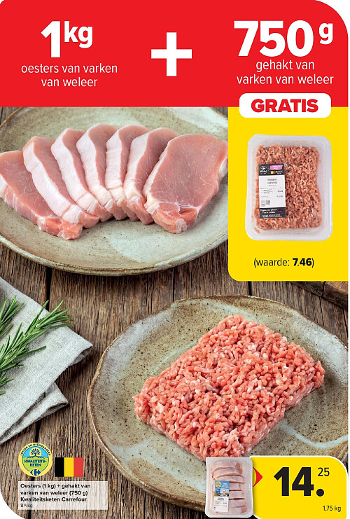 Oesters (1 kg) + gehakt van varken van weleer (750 g) Kwaliteitsketen Carrefour