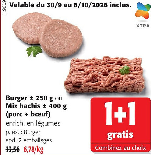 Burger ± 250 g ou Mix hachis ± 400 g (porc + bœuf)