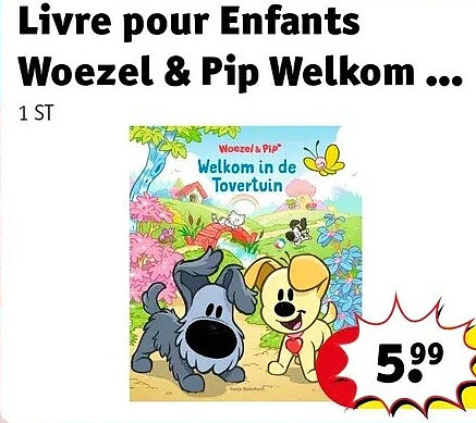 Livre pour Enfants Woezel & Pip Welkom.