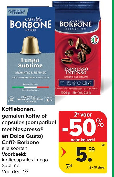 Koffiebonen, gemalen koffie of capsules (compatibel met Nespresso® en Dolce Gusto) Caffè Borbone