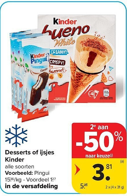 Desserts of ijsjes Kinder