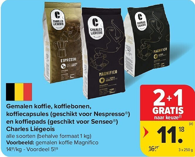 Gemalen koffie, koffiebonen, koffiecapsules (geschikt voor Nespresso®) en koffiepads (geschikt voor Senseo®) Charles Liégeois