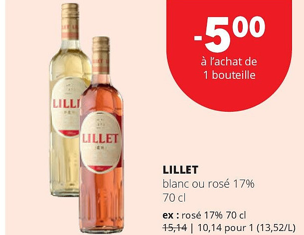 LILLET blanc ou rosé 17% 70 cl