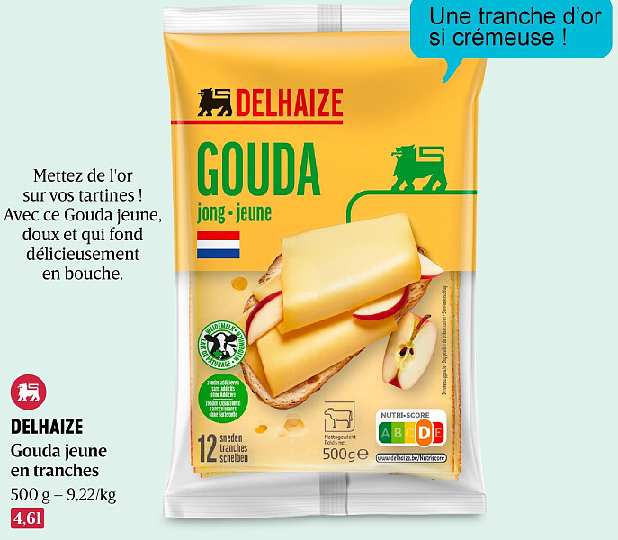 DELHAIZE Gouda jeune en tranches