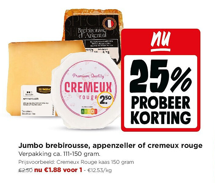 Jumbo brebirousse, appenzeller of cremeux rouge