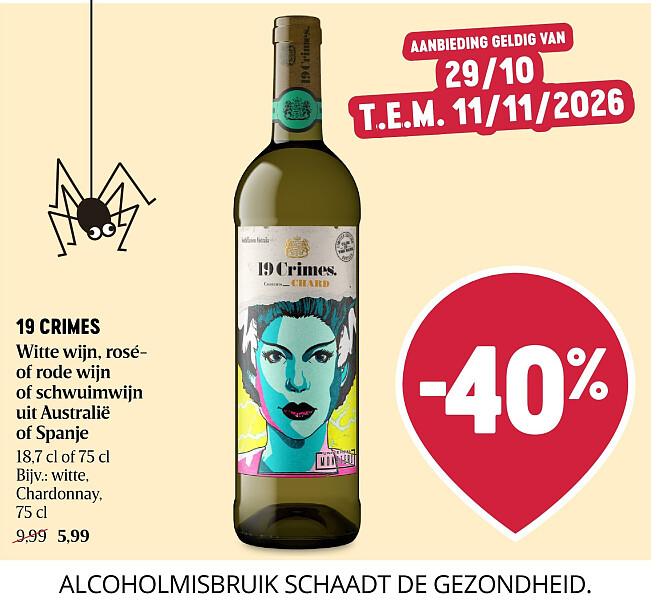 19 CRIMES Witte wijn, roséof rode wijn of schwuimwijn uit Australië of Spanje