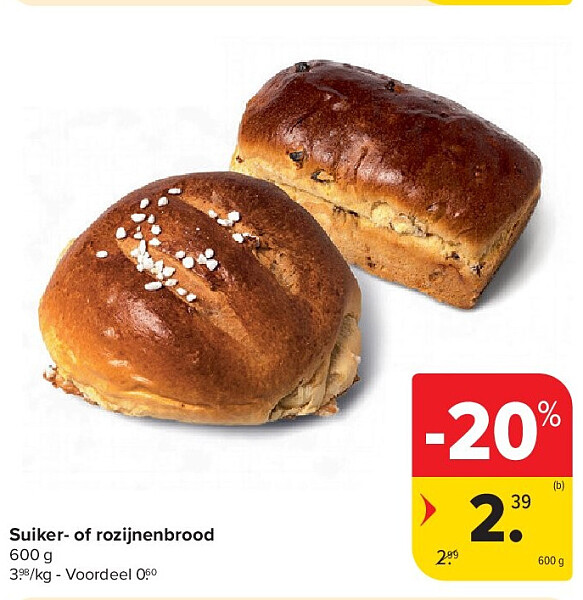 Suiker- of rozijnenbrood