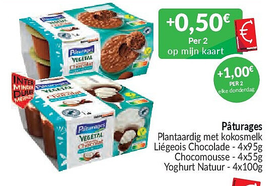 Pâturages Plantaardig met kokosmelk / Liégeois Chocolade / Chocomousse / Yoghurt Natuur