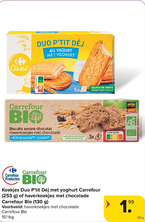 Koekjes Duo P’tit Déj met yoghurt Carrefour (253 g) of haverkoekjes met chocolade Carrefour Bio (130 g)