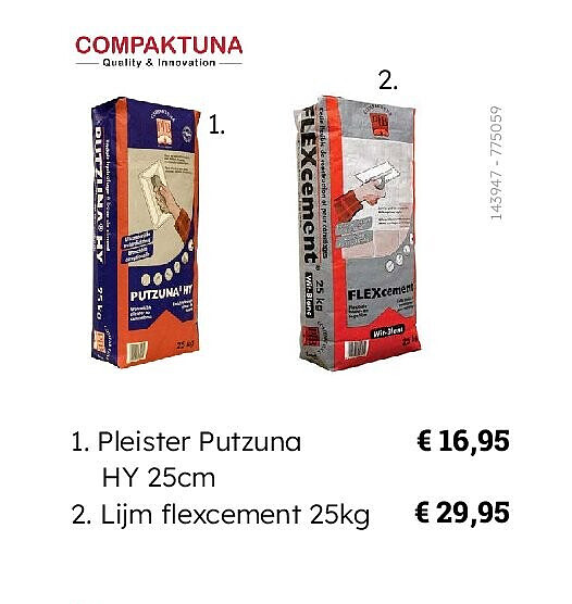 Pleister Putzuna HY 25cm 2. Lijm flexcement 25kg