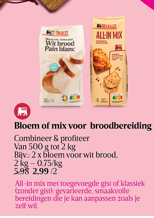 Bloem of mix voor broodbereiding