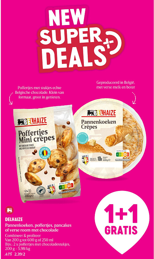 DELHAIZE Pannenkoeken, poffertjes, pancakes of verse room met chocolade