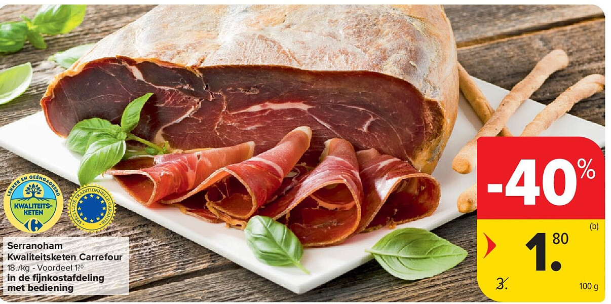 Serranoham Kwaliteitsketen Carrefour