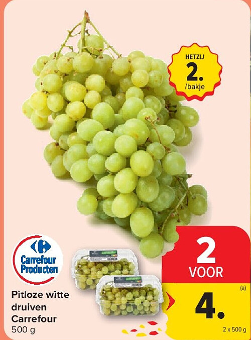 Pitloze witte druiven Carrefour