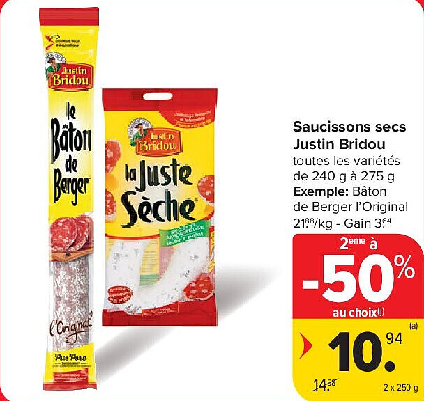 Saucissons secs Justin Bridou 2 x 250 g