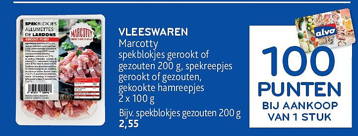 VLEESWAREN Marcotty spekblokjes gerookt of gezouten 200 g, spekreepjes gerookt of gezouten, gekookte hamreepjes 2 x 100 g
